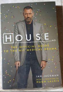 House, M.D.: The Official Guide to the Hit Medical Drama