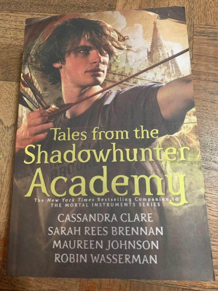 Tales From The Shadowhunter Academy By Cassandra Clare Books