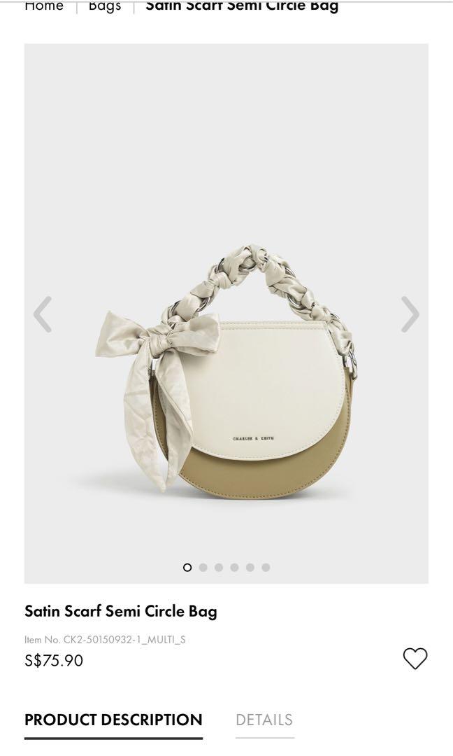 Charles & keith satin scarf semi circle bag cheap