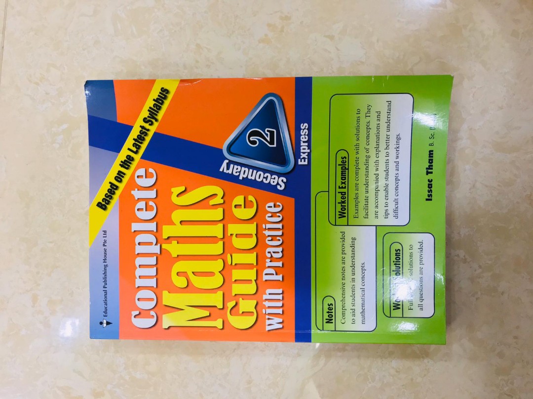Complete Math guide with practice Secondary 2 Express, Hobbies & Toys ...