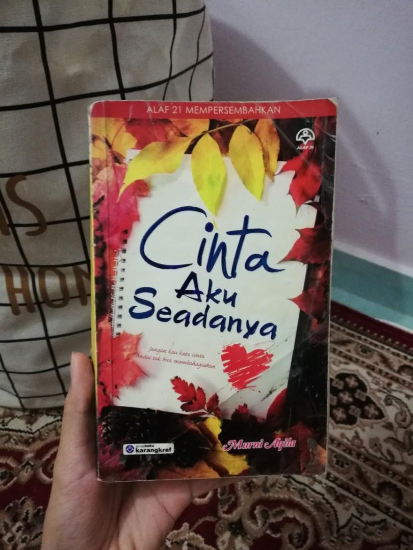 Novel Cinta Aku Seadanya Murni Aqila Books Stationery Books On Carousell