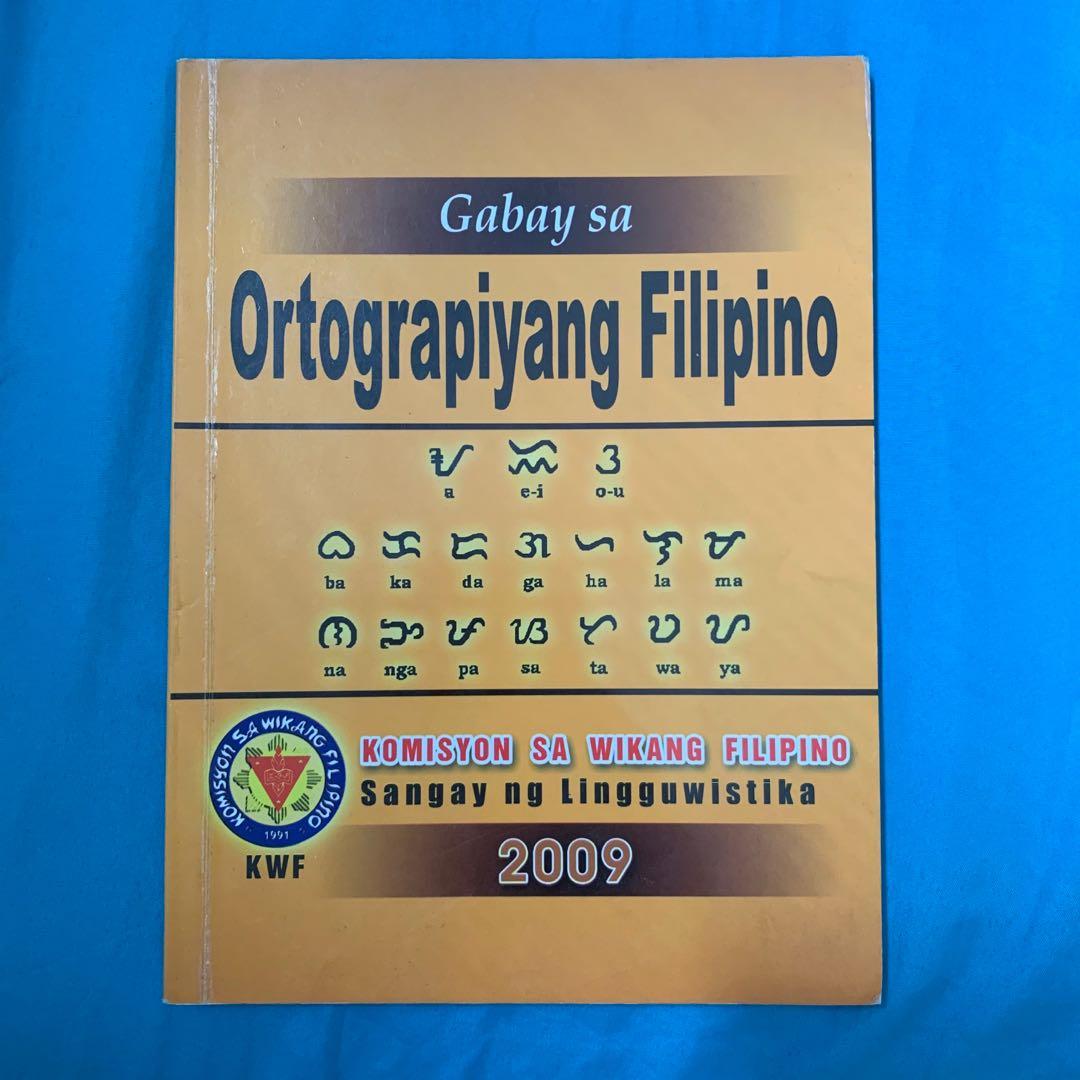 Ang 2009 Gabay Sa Ortograpiya Ng Wikang Filipino 9834