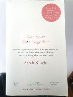 Get Your Sh*t Together book