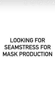 Looking for seamstress to produce masks