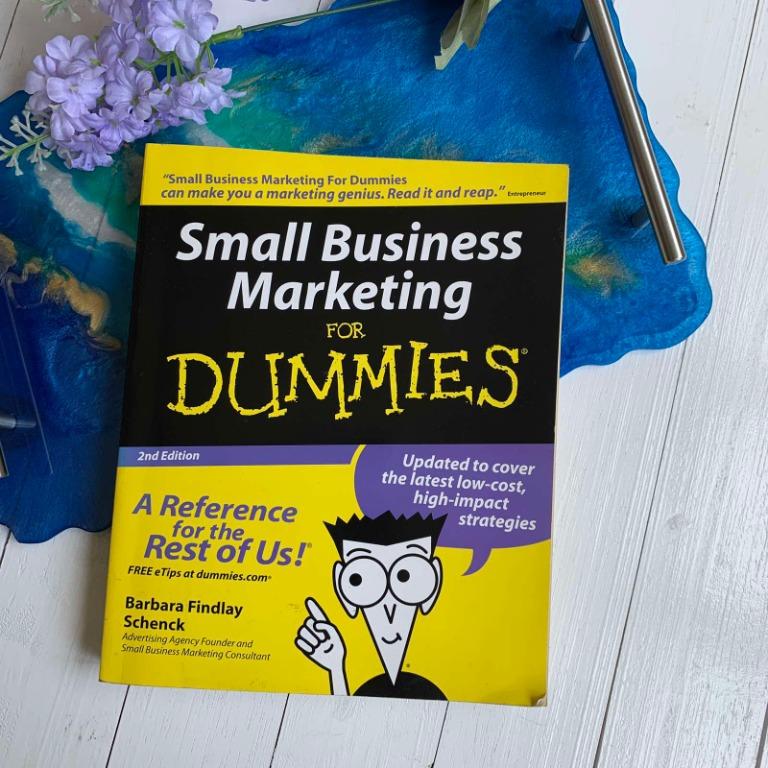 Small Business Marketing for Dummies (2nd Edition) (Category: Textbooks) located in Quezon City. Submitted by hidden.panda (Listing ID 1020711892, Image 1). Description: - Original price : Php 1,097.00 from Fully Booked - Light stain on the edge of pages from Environmental Humidity. - RFS: Decluttering #BK-0007 #makethebest1 #marketing #fordummies.