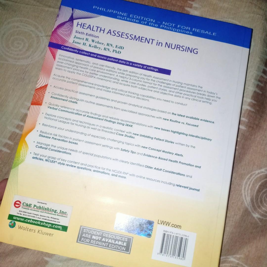 Health Assessment in Nursing Six Edition by R. er & Jane H