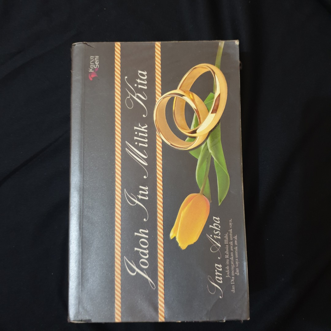 Jodoh Itu Milik Kita Sara Aisha Novel Melayu Preloved Used Terpakai Books Stationery Books On Carousell