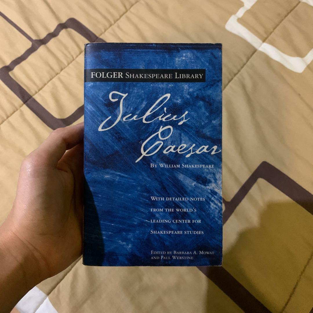 Julius Caesar By William Shakespeare Folger Shakespeare Library