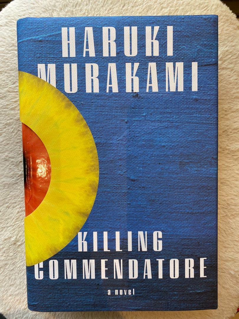 Available Killing Commendatore By Haruki Murakami Books Stationery Fiction On Carousell