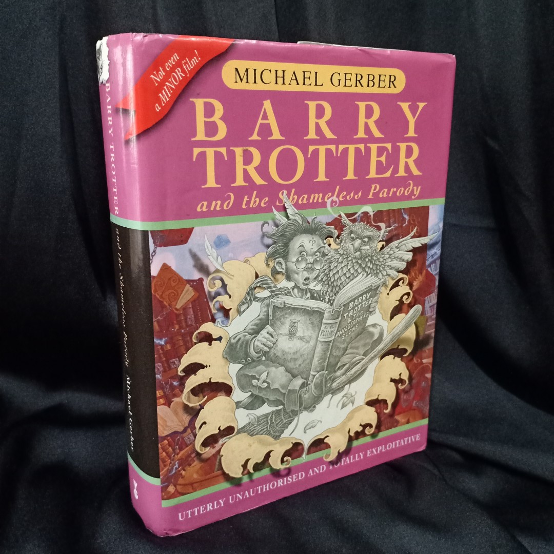 Barry Trotter And The Shameless Parody By Michael Gerber, Hobbies ...