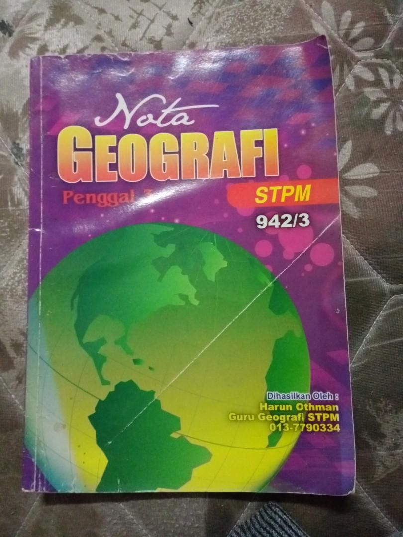 Nota Geografi Penggal 3 Stpm 942 3 Textbooks On Carousell