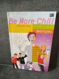 Novel Teenlit "Be More Chill" - Ned Vizzini