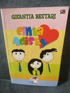 Novel Teenlit "Cinta Adisty" - Gisantia Bestari