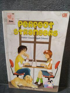 Novel Teenlit "Perfect Strangers" - Jahnna Malcolm