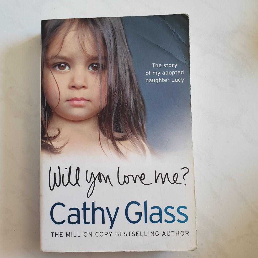 Will You Love Me Cathy Glass Books Stationery Fiction On Carousell