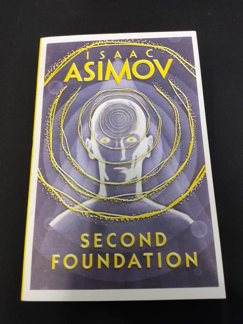 Isaac Asimov S Second Foundation Books Books On Carousell