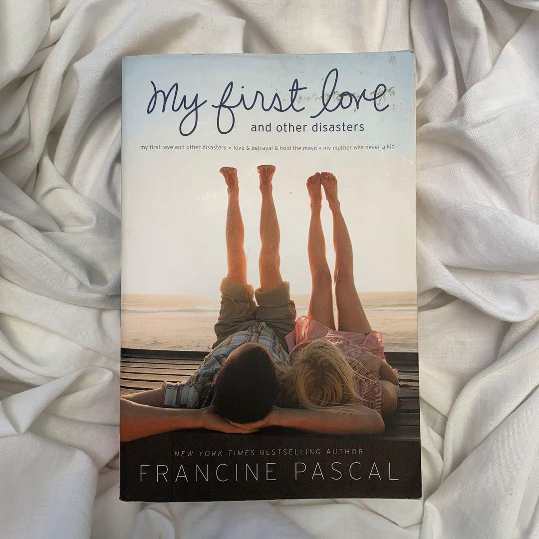My First Love And Other Disasters Books Books On Carousell