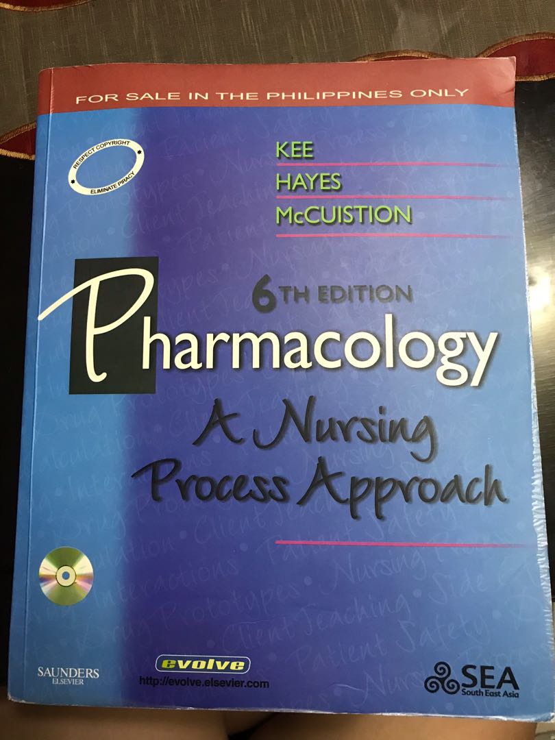 Pharmacology A Nursing Process Approach 6th Edition Saunders