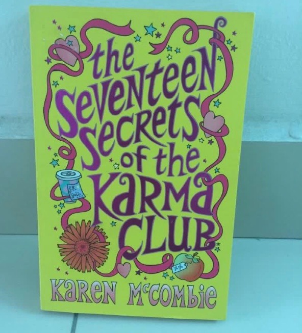 The Seventeen Secrets Of The Karma Club Books Stationery Children S Books On Carousell