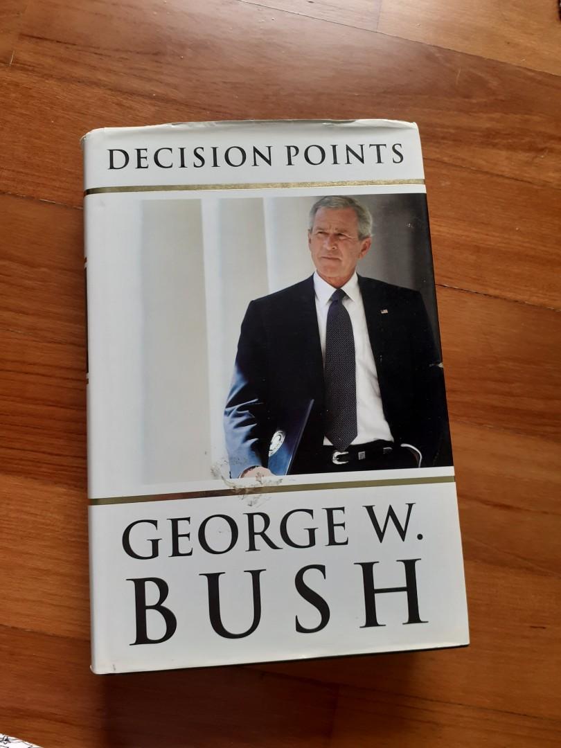 Decision Points George W Bush Books Stationery Non Fiction On Carousell