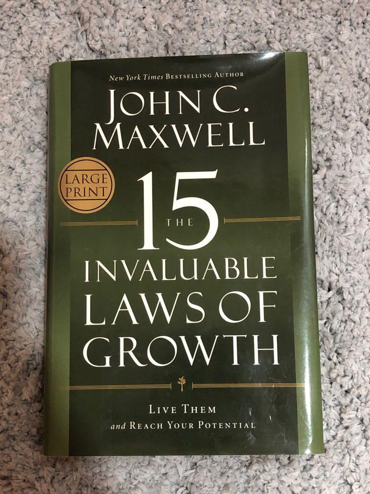The 15 Invaluable Laws Of Growth John C Maxwell Hardcover