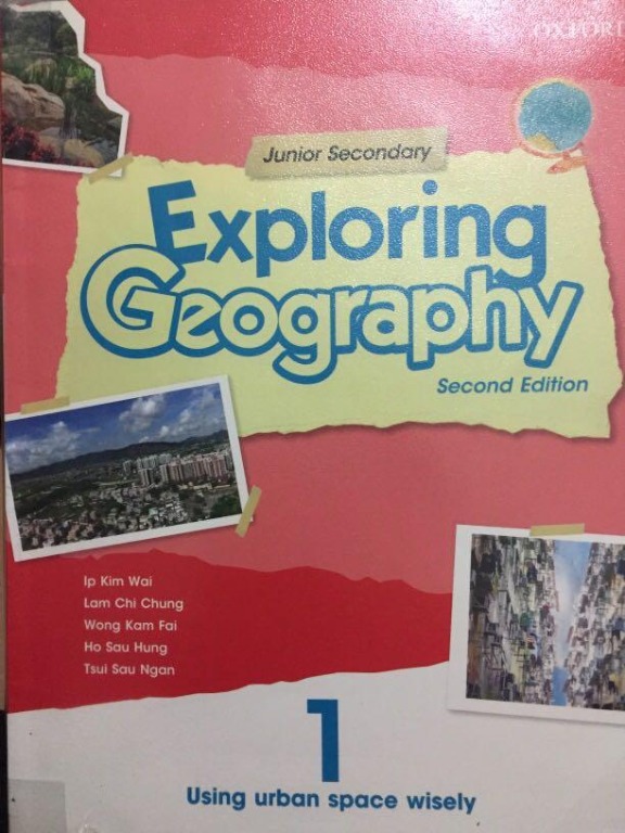 Junior Secondary Exploring Geography Book 1 Using Urban Space Wisely