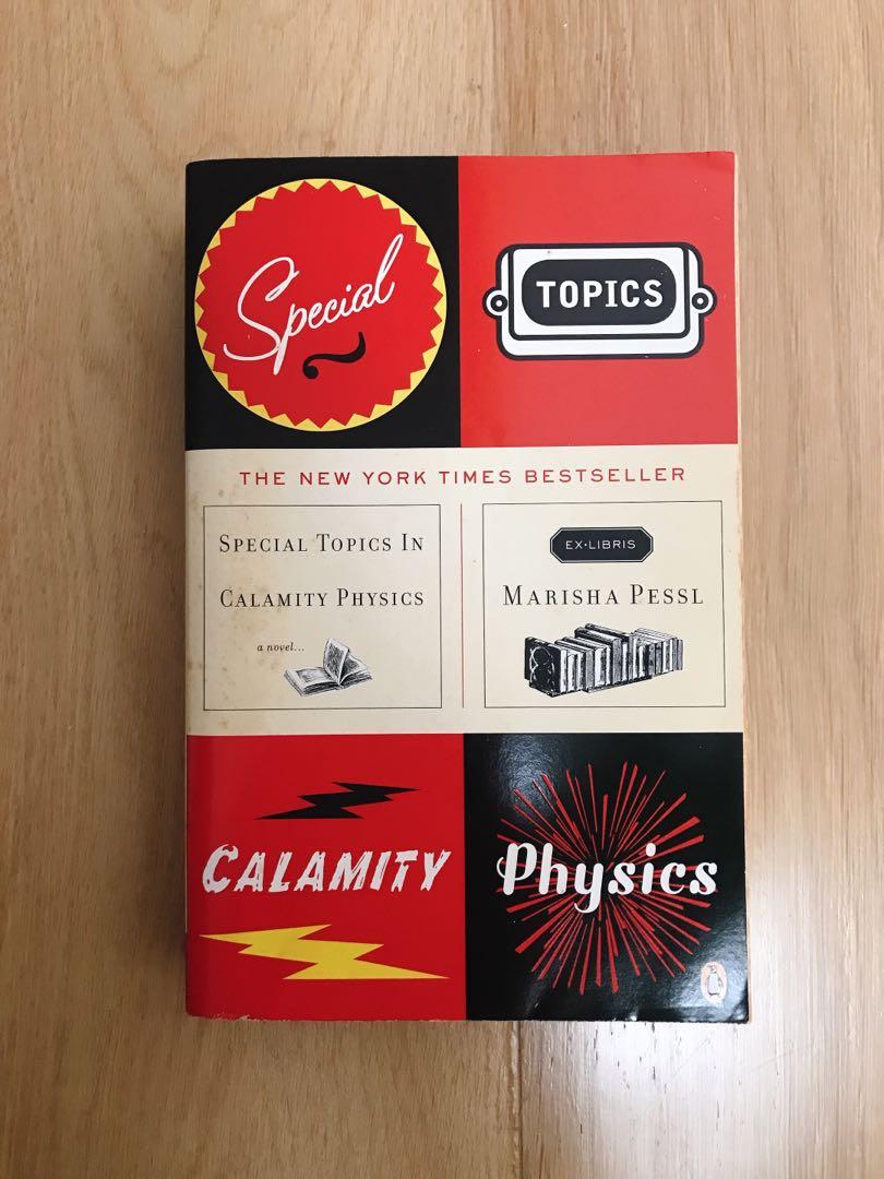 Special Topics In Calamity Physics By Marisha Pessl Books Stationery Fiction On Carousell