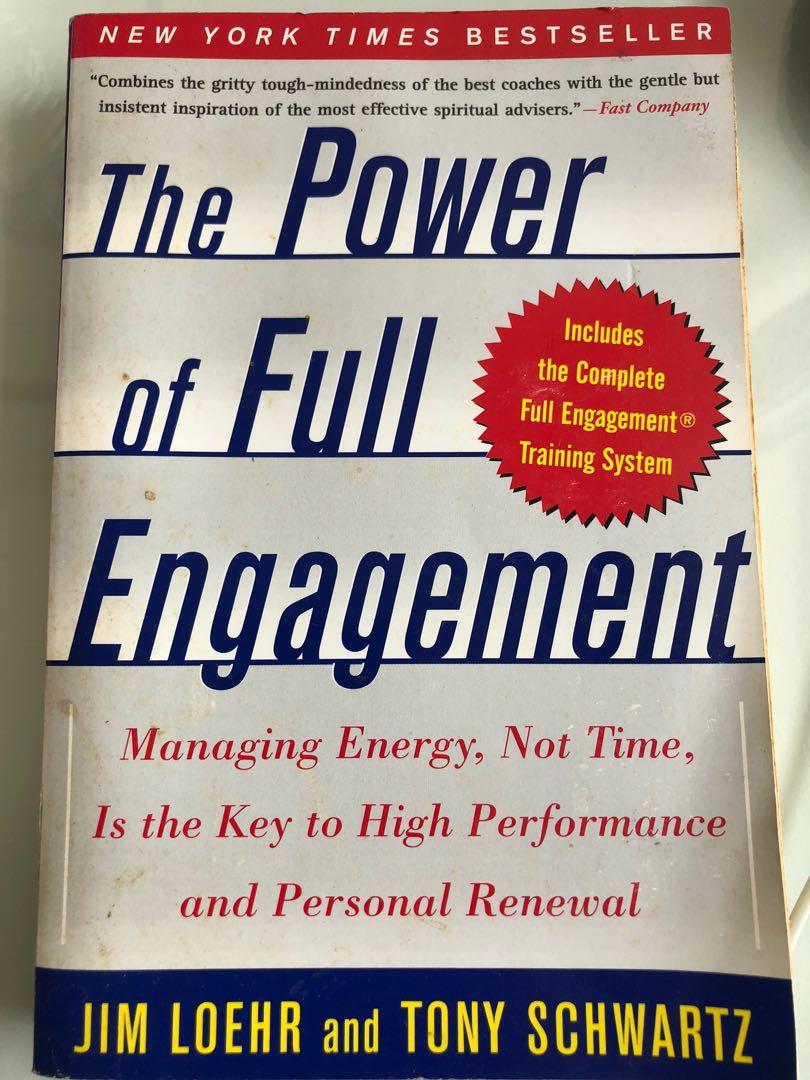 The Power Of Full Engagement Managing Energy Not Time Is The