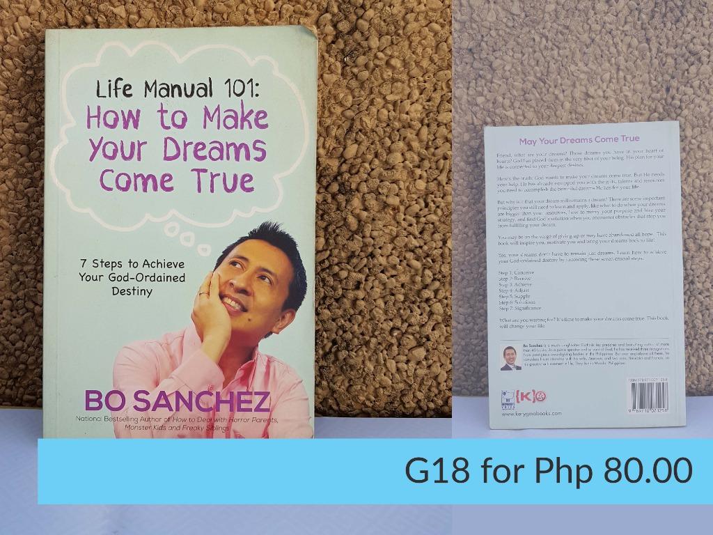 Life Manual 101 How To Make Dreams Come True By Bo Sanchez Books Books On Carousell