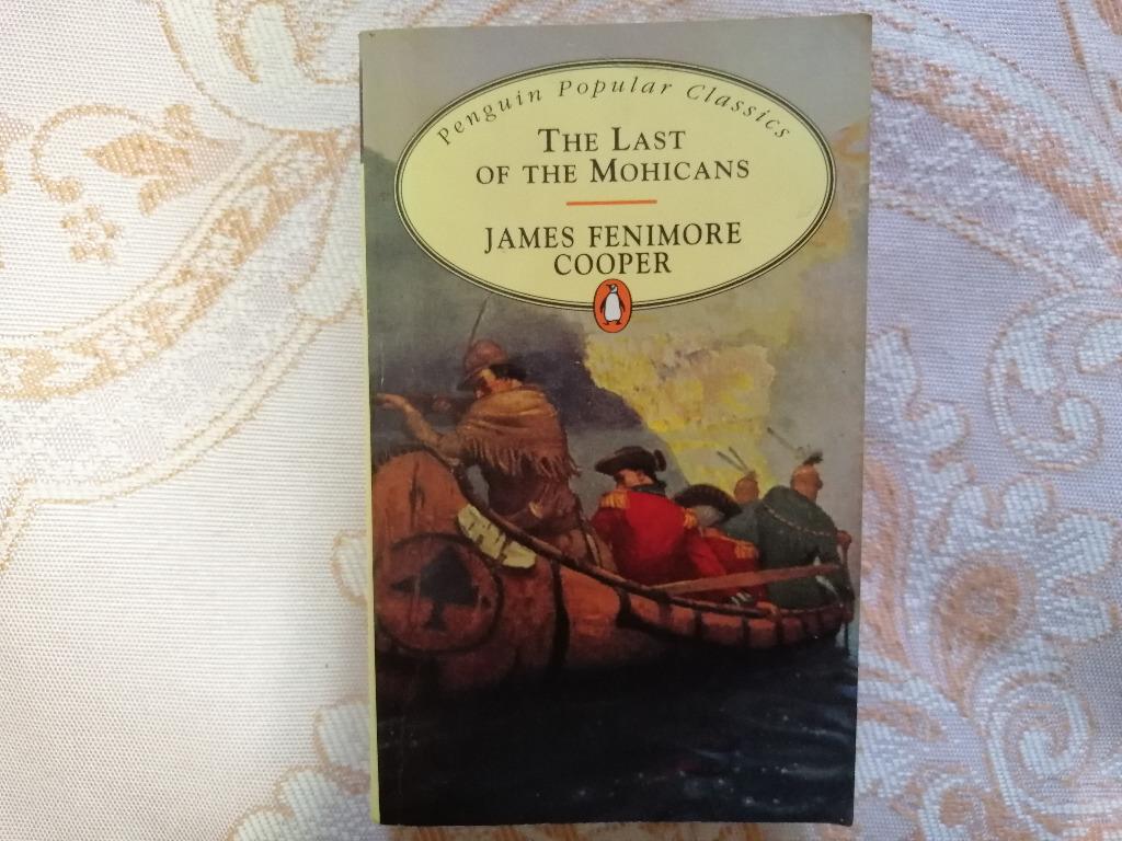 The Last Of The Mohicans By James Fenimore Cooper Books Stationery Fiction On Carousell