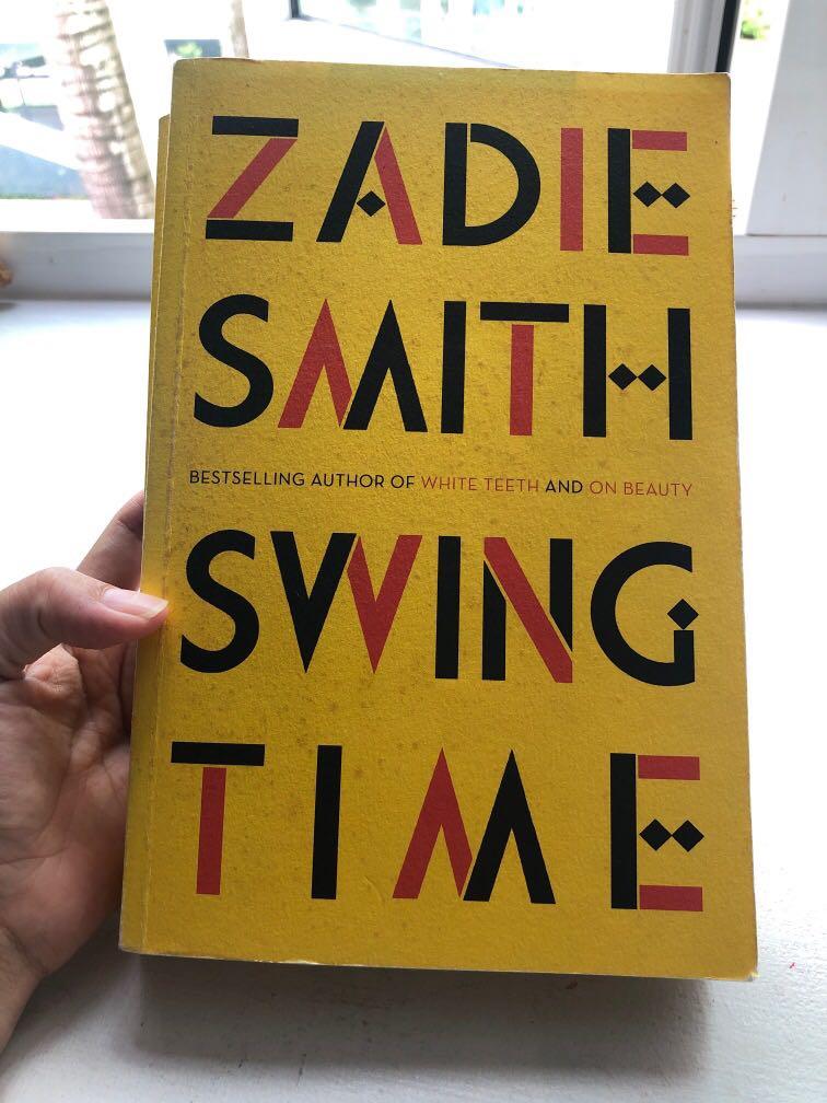 Zadie Smith Swing Time Books Stationery Fiction On Carousell