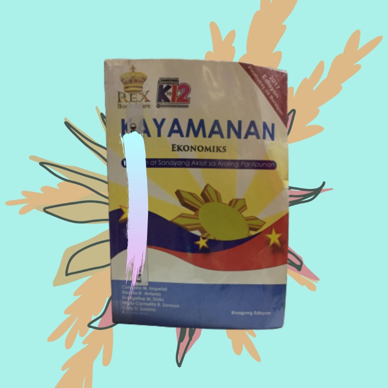 Grade 9 Kayamanan Ekonomiks Textbook Textbooks On Carousell