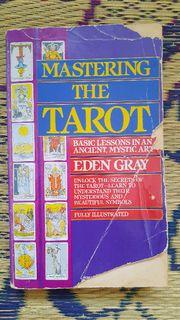 Mastering the Tarot by Eden Gray