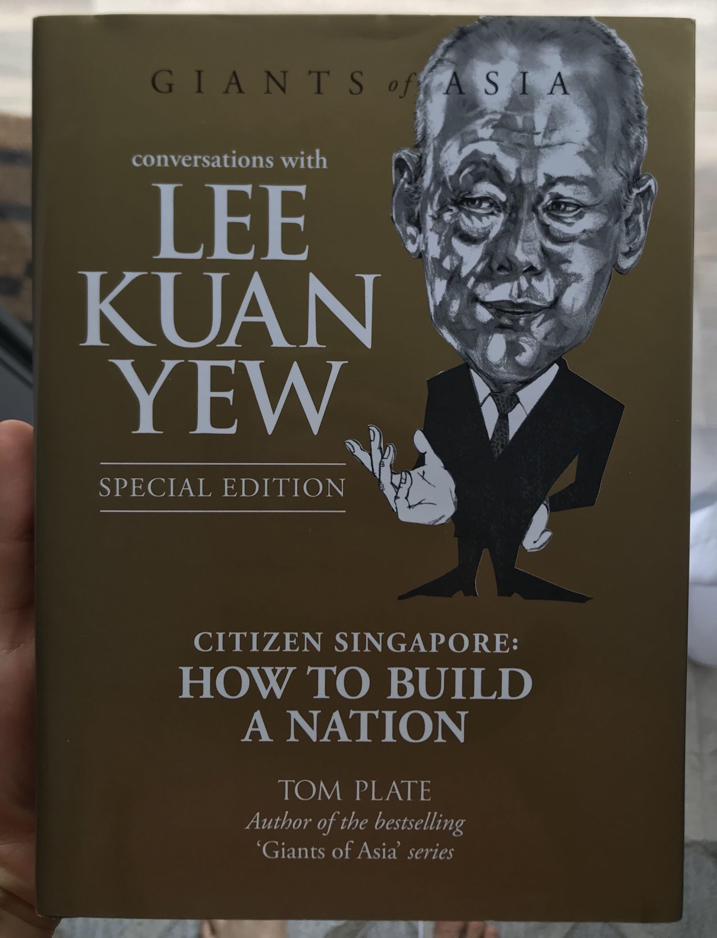 Conversations With Lee Kuan Yew: Citizen Singapore: How To Build A Nation  (Conversations With Giants Of Asia) Special Edition!!, Hobbies & Toys,  Books & Magazines, Fiction & Non-Fiction On Carousell