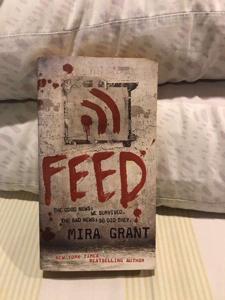 Feed By Mira Grant Books Books On Carousell