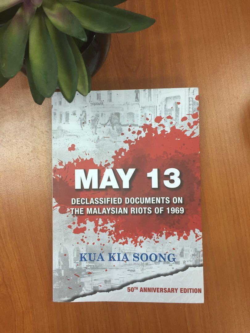 May 13 Declassified Documents On The Malaysian Riots Of 1969 Books Stationery Books On Carousell