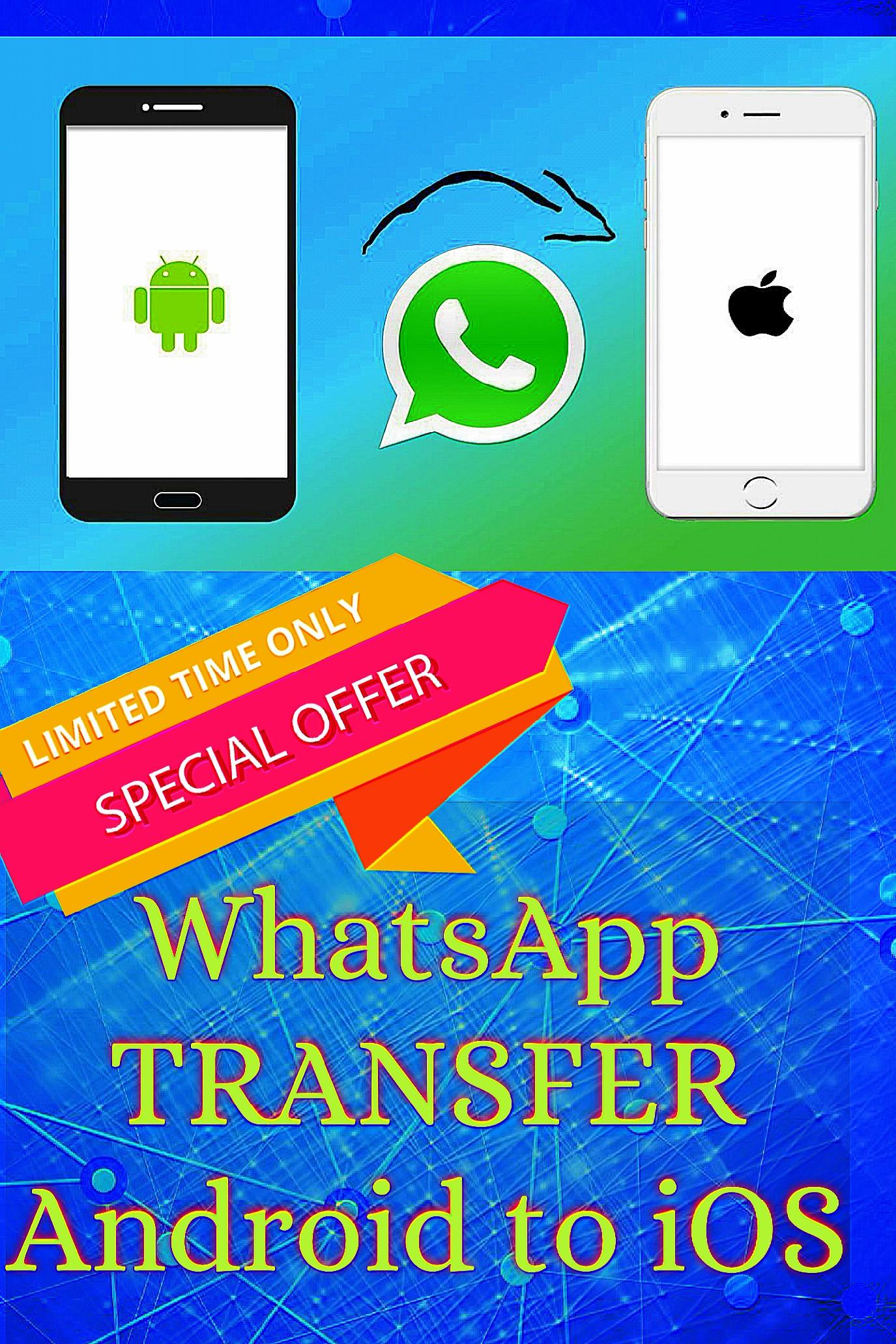 whatsapp transfer from android to iphone