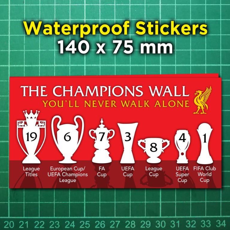 Lfc Liverpool Football Club The Champions Wall You Ll Never Walk Alone Waterproof Stickers Free Normal Mail Design Craft Art Prints On Carousell