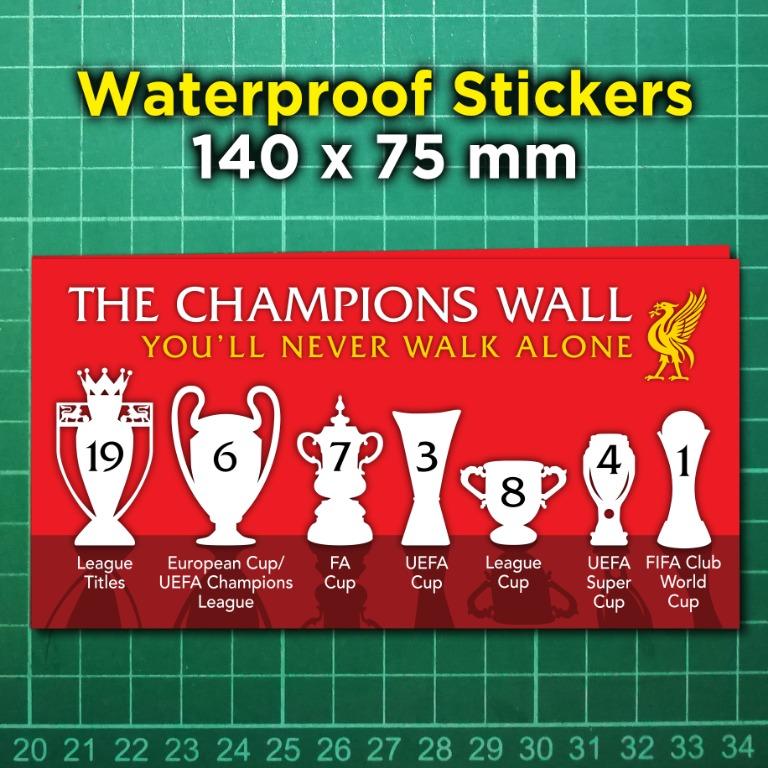 Lfc Liverpool Football Club The Champions Wall You Ll Never Walk Alone Waterproof Stickers Free Normal Mail Design Craft Art Prints On Carousell