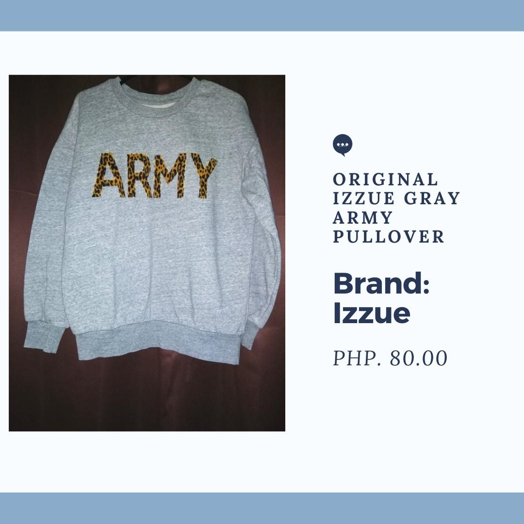 Original IZZUE Gray Army Pullover (Category: Others Tops) located in Pasig City. Submitted by ceejay003 (Listing ID 1019224070, Image 2). Description: Original IZZUE Pullover 👉 This is original from www.izzue.com, not sure kung may ganito pa sila. 👉 Size is fit from S to Medium 👉 No flaws. Di masyadong nagagamit. 👉 80 pesos nalang..