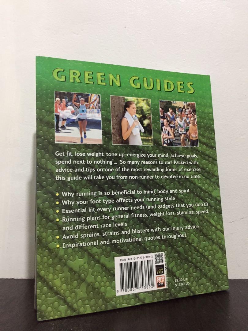 Green Guides: Running by Justin Bowyer (Category: Textbooks) located in Las Pinas. Submitted by coco_ph (Listing ID 1025242824, Image 2). Description: Great guide for beginners to intermediate runners. Gcash / BDO.