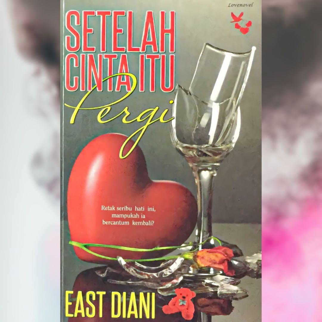 Setelah Cinta Itu Pergi