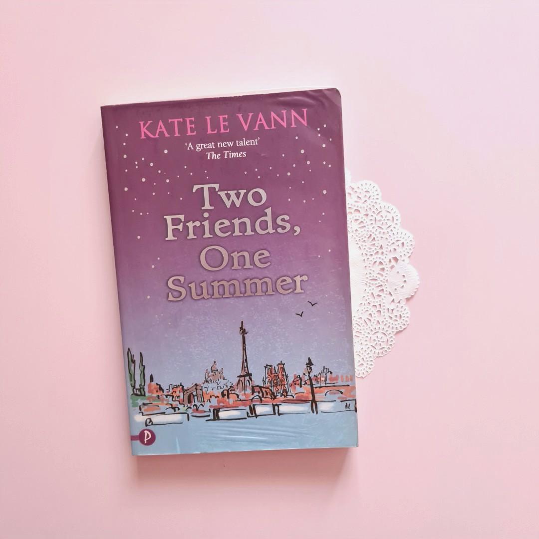 Kate Le Vann S Two Friends One Summer Books Stationery Books On Carousell
