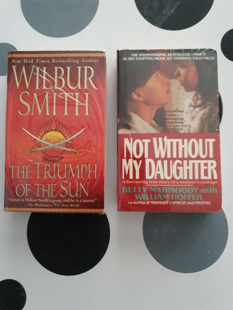 Novel 1 The Triumph Of The Sun 2 Not Without My Daughter Books Stationery Fiction On Carousell