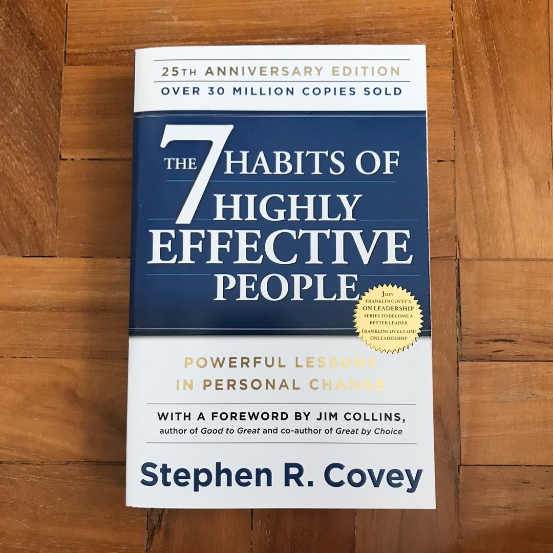 The 7 Habits Of Highly Effective People by Stephen R Covey, Hobbies ...