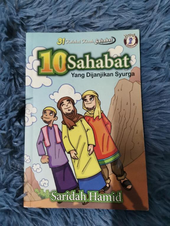 10 Sahabat Yang Dijanjikan Syurga Saridah Hamid Books Stationery Children S Books On Carousell