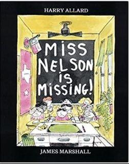 Miss Nelson is Missing! by James Marshall