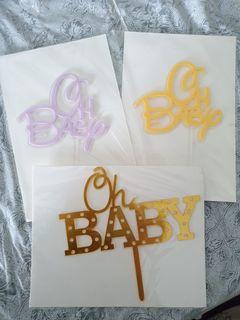 Oh Baby acrylic cake topper