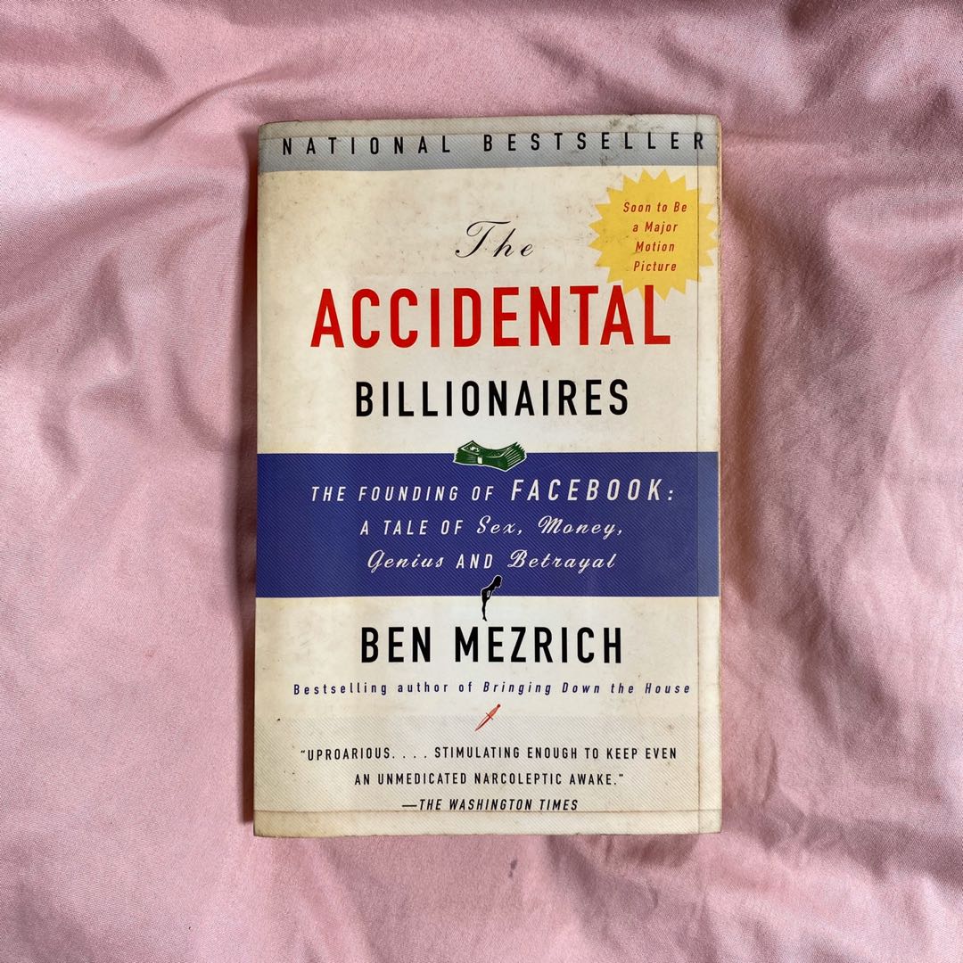 The Accidental Billionaires By Ben Mezrich The Social Network Hobbies Toys Books Magazines Travel Holiday Guides On Carousell