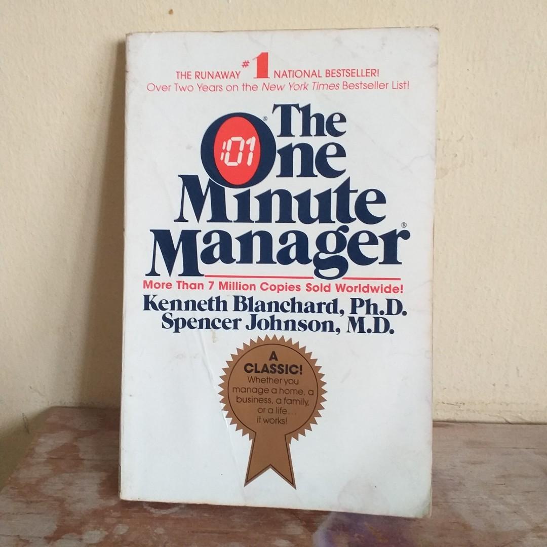 The one minute manager by ken blanchard and spencer johnson The One Minute Manager By Kenneth Blanchard And Spencer Johnson Hobbies Toys Books Magazines Travel Holiday Guides On Carousell